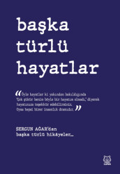 Başka Türlü Hayatlar - 1