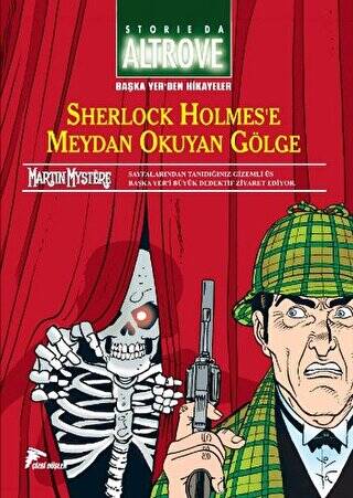 Başka Yer`den Hikayeler - 2 Sherlock Holmes`e Meydan Okuyan Gölge - 1