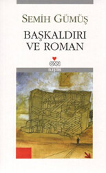 Başkaldırı ve Roman - 1