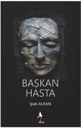 Başkan Hasta - 1