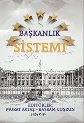 Başkanlık Sistemi - 1