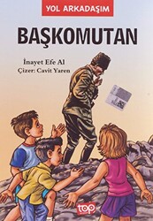 Başkomutan - Yol Arkadaşım 4. Kitap - 1