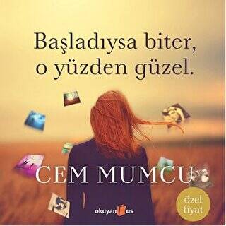 Başladıysa Biter, O Yüzden Güzel Ciltsiz - 1