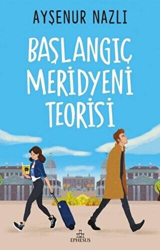 Başlangıç Meridyeni Teorisi - 1