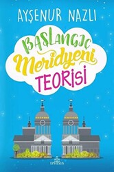 Başlangıç Meridyeni Teorisi - 1