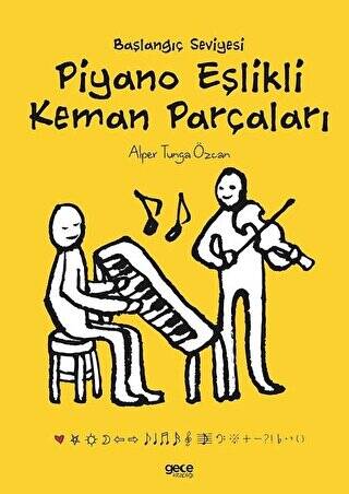 Başlangıç Seviyesi Piyano Eşlikli Keman Parçaları - 1