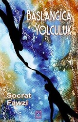 Başlangıca Yolculuk - 1