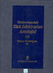 Başlangıcından Günümüze Kadar Türkiye Dışındaki Türk Edebiyatı Antolojisi Nesir - Nazım Cilt: 18 - Tatar Edebiyatı 2. Cilt - 1