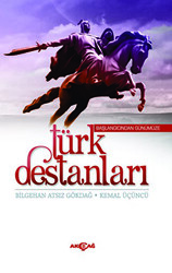 Başlangıcından Günümüze Türk Destanları - 1