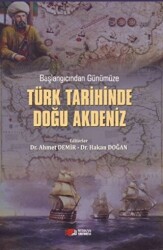 Başlangıcından Günümüze Türk Tarihinde Doğu Akdeniz - 1