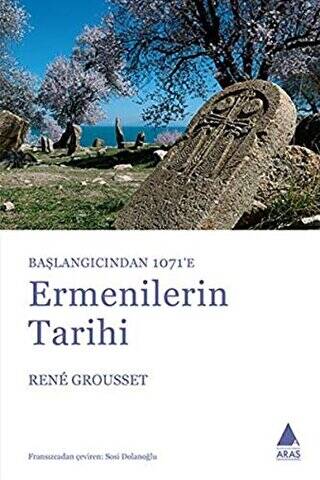 Başlangıçtan 1071’e Ermenilerin Tarihi - 1