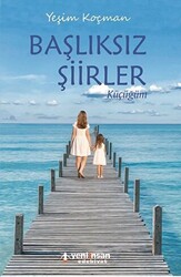 Başlıksız Şiirler - 1