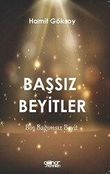 Başsız Beyitler - 1