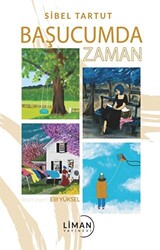 Başucumda Zaman - Liman Yayınevi