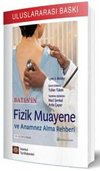 Bates’in Fizik Muayene ve Anamnez Alma Rehberi - 1