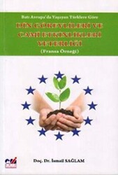 Batı Avrupa`da Yaşayan Türklere Göre Din Görevlileri ve Cami Etkinlikleri Yeterliği - Emin Yayınları