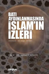 Batı Aydınlanmasında İslam’ın İzleri - 1