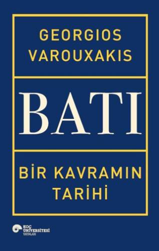 Batı - Bir Kavramın Tarihi - 1