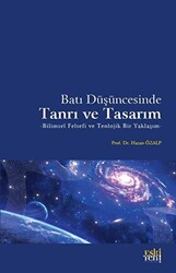 Batı Düşüncesinde Tanrı ve Tasarım - 1