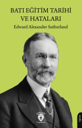 Batı Eğitim Tarihi ve Hataları - Dorlion Yayınları