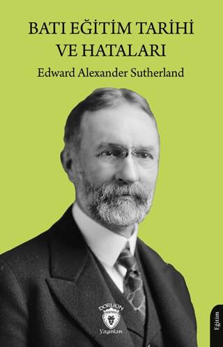 Batı Eğitim Tarihi ve Hataları - 1