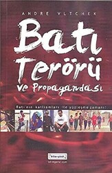 Batı Terörü ve Propagandası - 1