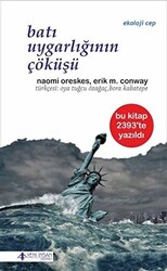 Batı Uygarlığının Çöküşü - 1