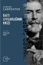 Batı Uygarlığının Krizi - Külliyat Yayınları