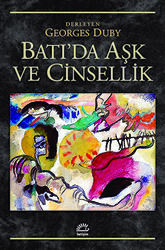 Batı`da Aşk ve Cinsellik - 1