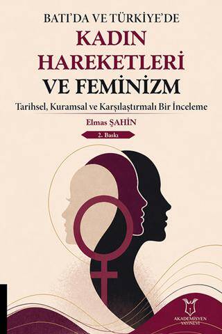 Batı`da ve Türkiye’de Kadın Hareketleri ve Feminizm - 1