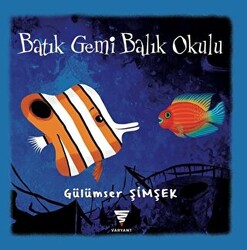 Batık Gemi Balık Okulu - 1