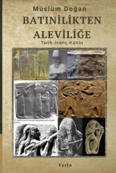 Batınilikten Aleviliğe - Vesta Yayınları