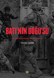 Batı’nın Doğu’su - 1