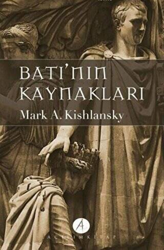 Batı’nın Kaynakları 1. Cilt - 1