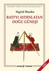 Batı`yı Aydınlatan Doğu Güneşi - 1