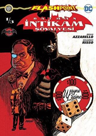 Batman İntikam Şövalyesi Sayı 1 - Flashpoint - 1