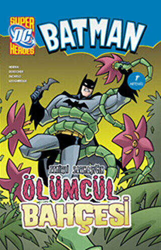 Batman Zehirli Sarmaşık’ın Ölümcül Bahçesi - 1