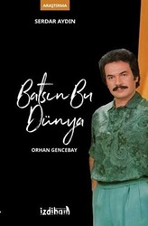 Batsın Bu Dünya - 1