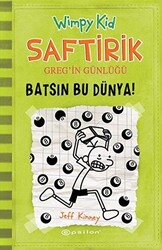 Batsın Bu Dünya! - Saftirik Greg’in Günlüğü 8 - 1