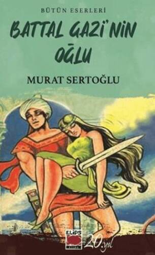 Battal Gazi’nin Oğlu - 1