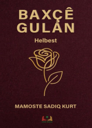 Baxçê Gûlan - Sidar Yayınları