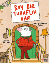 Bay Bir Tuhaflık Var - 1