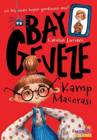 Bay Geveze - Kamp Macerası - 1