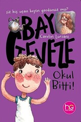 Bay Geveze - Okul Bitti! - 1