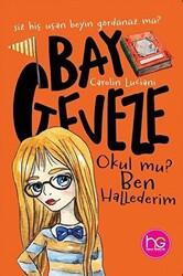 Bay Geveze - Okul mu? Ben Hallederim - 1