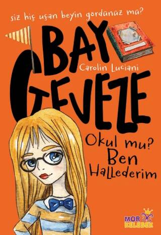 Bay Geveze - Okul mu? Ben Hallederim - 1