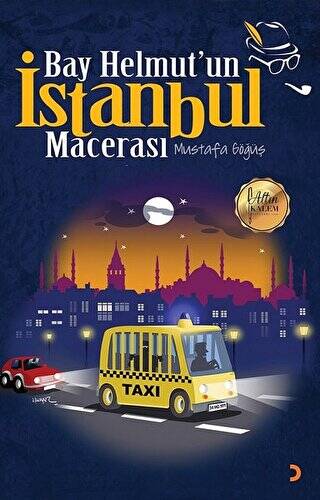 Bay Helmut’un İstanbul Macerası - 1