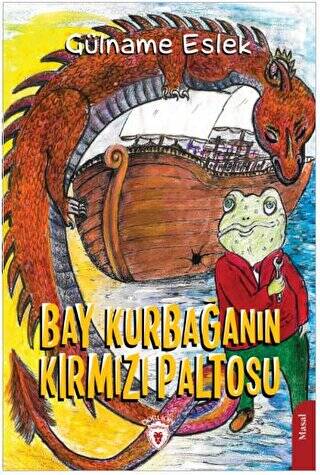 Bay Kurbağanın Kırmızı Paltosu - 1