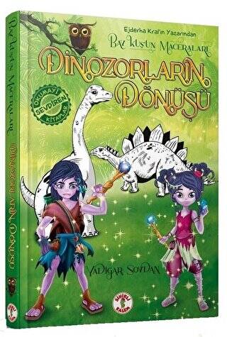 Bay Kuşun Maceraları - Dinozorların Dönüşü - 1