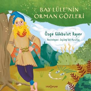 Bay Lüle’nin Orman Gözleri - 1